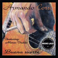 Buena suerte - Armando Corsi & Marco Fadda