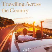 Travelling Across the Country, Vol. 10