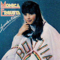 Ingrata Pelechuqueña - Monica Ergueta