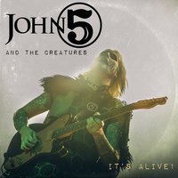 Medley - John 5 and The Creatures