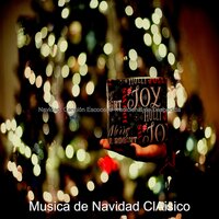 Canción Escocesa Tradicional de Despedida: Navidad - Musica de Navidad ClAisico