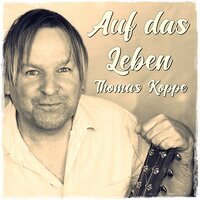 Ins Leben - Thomas Koppe
