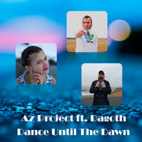 Dance Until the Dawn
