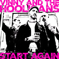 Lonely Road - Vinny and The Hooligans