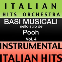 Basi Musicale Nello Stilo dei Pooh , Vol. 4