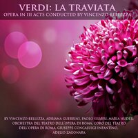 La Traviata, Act I: "Dell'invito trascorsa è già l'ora" - Orchestra Del Teatro Dell'Opera Di Roma & Coro Del Teatro Dell'Opera Di Roma & Vincenzo Bellezza & Giuseppe Conca & Джузеппе Верди