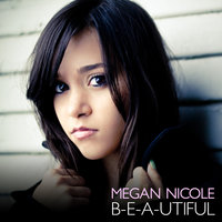 B-e-a-utiful - Megan Nicole