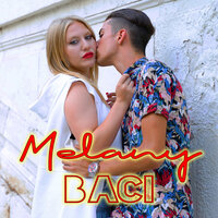Baci - Melany