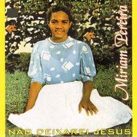 Nossa União - Miriam Pereira