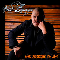Que Chulos Ojos - Noe Zambrano