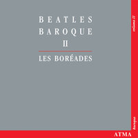 Love You To (Arr. by Eric Milnes) - Eric Milnes & Les Boréades de Montréal
