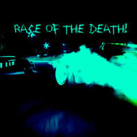 Race of the death!