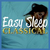Easy Sleep Classical