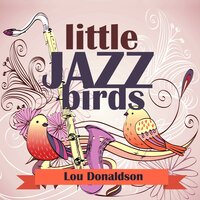 Sputnik - Lou Donaldson