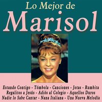 Aquellos Duros - Marisol