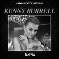 Will You Still Be Mine - Kenny Burrell