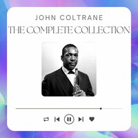 Mister P.C. - John Coltrane