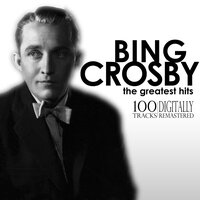 Sing a Song of Sunbeams (From "East Side of Heaven") - Bing Crosby