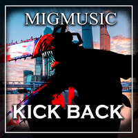 Kick Back - MigMusic