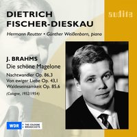 9. Ruhe, Süßliebchen - Dietrich Fischer-Dieskau & Иоганнес Брамс