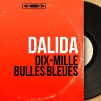 Pépé - Dalida & Paul Mauriat and His Orchestra & Raymond Lefèvre et son Orchestre