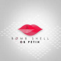 Bodi ti - Bomb Shell