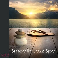Relax (detente) - Spa Smooth Jazz Relax Room