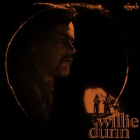Peruvian Dream (Part 2) - Willie Dunn