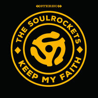 Keep My Faith - The SoulRockets