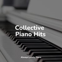 Collective Piano Hits