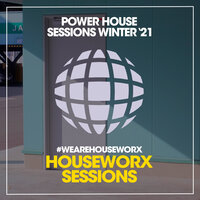 Power House Sessions (Winter '21)