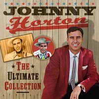 Don't Use My Heart for a Stepping Stone - Johnny Horton