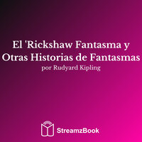 La extraña aventura de Morrowbie Jukes - 2 - Редьярд Киплинг & StreamzBook Español & StreamzBook Espiritualidad Español