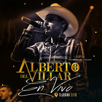 Alma Enamorada (En Vivo) - Alberto Del Villar