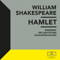 Dritter Aufzug - 2. Szene - Teil 09 - William Shakespeare & Ensemble des Deutschen Schauspielhauses