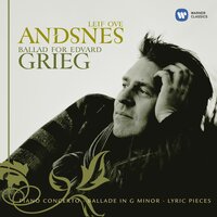 Bk X Op. 71: Lyric Pieces Op.71: No. 7 Remembrances (Efterklang) - Leif Ove Andsnes & Эдвард Григ