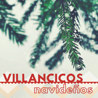 Villancicos Navideños - Feliz Navidad