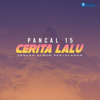 Berjuang Untukmu - Pancal 15