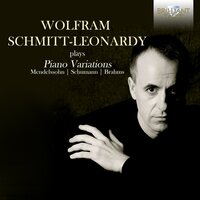 Variations sérieuses, Op. 54: VI. A tempo - Wolfram Schmitt-Leonardy & Феликс Мендельсон