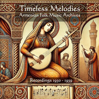 Collective Farm Song - Vagarshak Saakyan & Aram Meranguyian & Folk Instruments Ensemble Radio Committee Armenian SSR