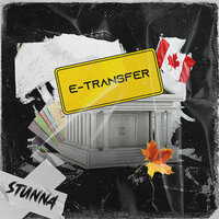 E-Transfer - Stunna