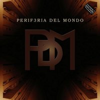Suite mediterranea - Periferia Del Mondo