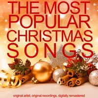 The Most Popular Christmas Songs