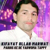 Pardis Ke De Yadwoma Tappy - Kifayat Ullah Marwat