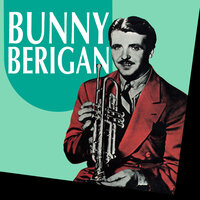 Everybody Loves My Baby - Bunny Berigan & The Boswell Sisters & The Dorsey Brothers