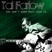How About You - Tal Farlow