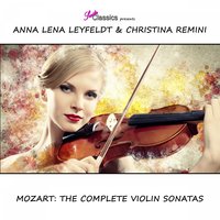 III. Allegretto - Anna Lena Leyfeldt & Christina Remini & Anna Lena Leyfeldt & Christina Remini & Вольфганг Амадей Моцарт