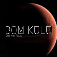 All The Way Thrulu - One Hot Planet