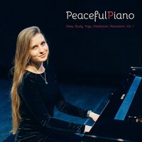 Relaxation Part. 20 - PeacefulPiano