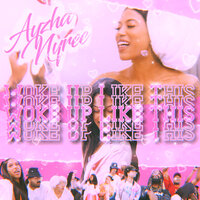 Woke Up Like This - Ayzha Nyree